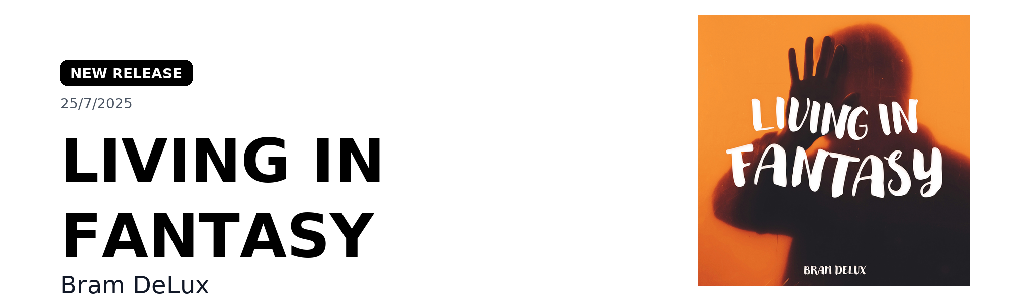 bram_delux_living_in_fantasy_header_clean